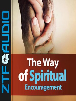 cover image of The Way of Spiritual Encouragement